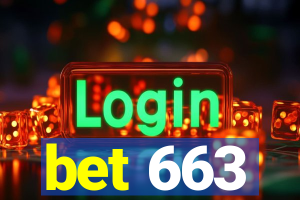 bet 663